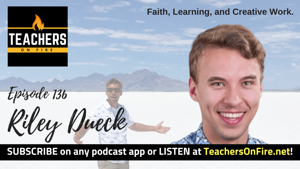 Riley Dueck: Faith, Learning, and Creative Work