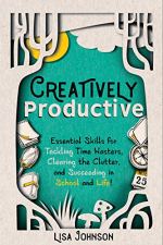 Creatively Productive by Lisa Johnson
