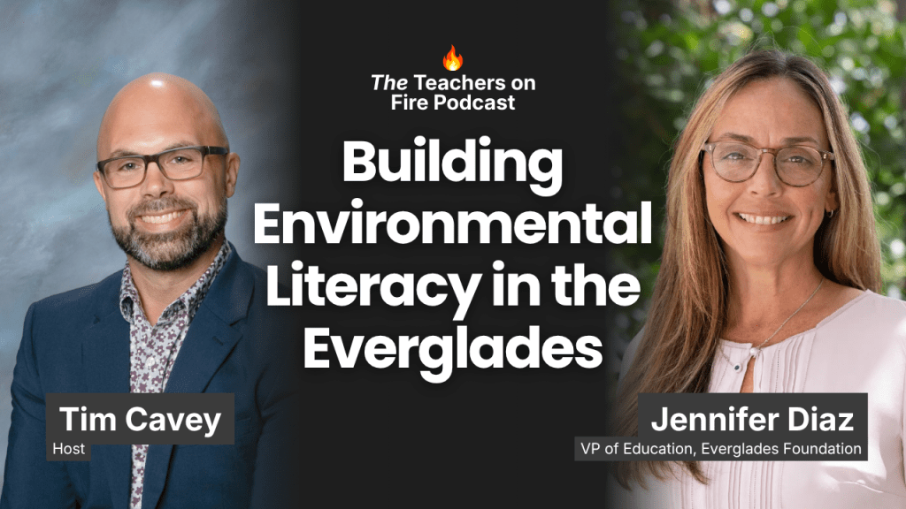 Bringing the Florida Everglades to Your Literacy Classroom: Jennifer&nbsp;Diaz